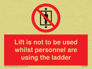PA7075: Lift is not to be used whilst personnel are using the ladder