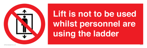 PA7075: Lift is not to be used whilst personnel are using the ladder