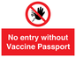 PA7261: No entry without Vaccine Passport