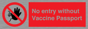 PA7261: No entry without Vaccine Passport