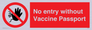 PA7261: No entry without Vaccine Passport