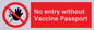 PA7261: No entry without Vaccine Passport