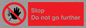 PA7271: Stop Do not go further
