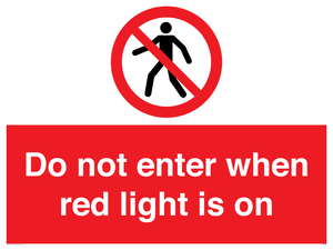 PA7384: Do not enter when red light is on