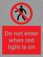 PA7384: Do not enter when red light is on