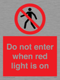 PA7384: Do not enter when red light is on