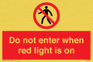 PA7384: Do not enter when red light is on