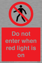 PA7384: Do not enter when red light is on
