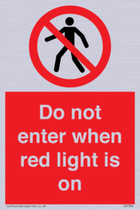 PA7384: Do not enter when red light is on
