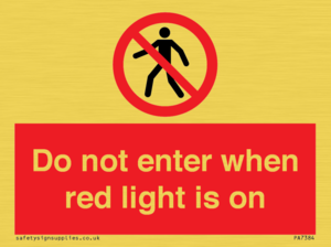 PA7384: Do not enter when red light is on