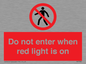 PA7384: Do not enter when red light is on