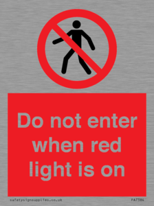 PA7384: Do not enter when red light is on