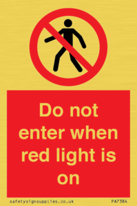 PA7384: Do not enter when red light is on