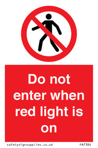 PA7384: Do not enter when red light is on