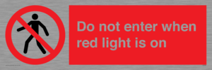 PA7384: Do not enter when red light is on