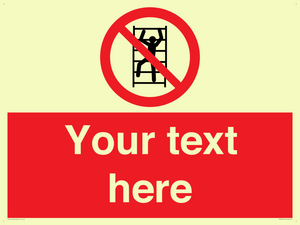 PA7625: Custom prohibition No climbing