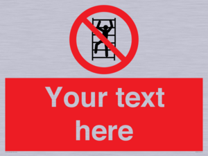 PA7625: Custom prohibition No climbing