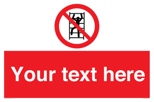 PA7625: Custom prohibition No climbing