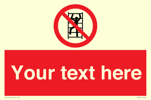 PA7625: Custom prohibition No climbing