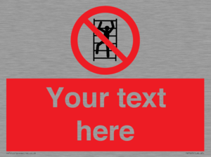 PA7625: Custom prohibition No climbing