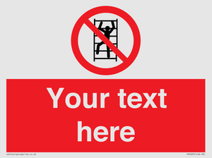 PA7625: Custom prohibition No climbing