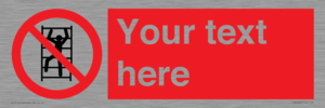 PA7625: Custom prohibition No climbing