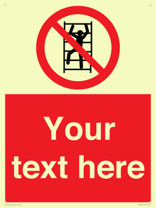 PA7625: Custom prohibition No climbing