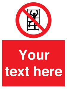 PA7625: Custom prohibition No climbing
