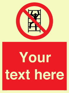 PA7625: Custom prohibition No climbing