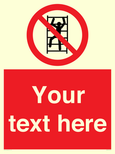 PA7625: Custom prohibition No climbing