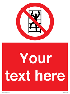 PA7625: Custom prohibition No climbing
