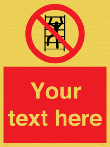 PA7625: Custom prohibition No climbing