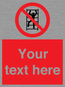PA7625: Custom prohibition No climbing