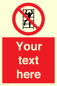 PA7625: Custom prohibition No climbing