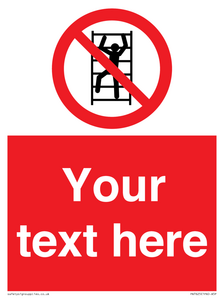 PA7625: Custom prohibition No climbing