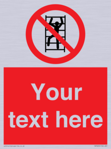 PA7625: Custom prohibition No climbing