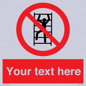 PA7625: Custom prohibition No climbing