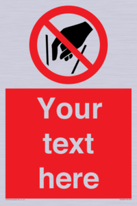 PA7628: Custom prohibition No reaching in