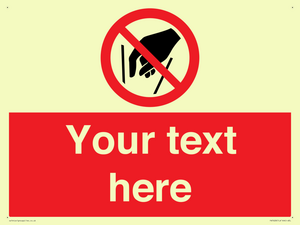 PA7628: Custom prohibition No reaching in