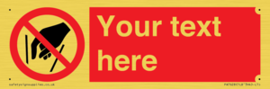 PA7628: Custom prohibition No reaching in