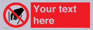 PA7628: Custom prohibition No reaching in