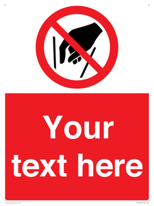 PA7628: Custom prohibition No reaching in