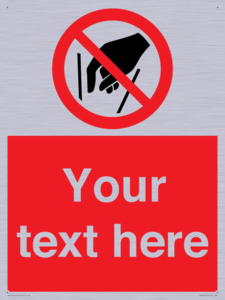PA7628: Custom prohibition No reaching in