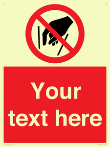 PA7628: Custom prohibition No reaching in