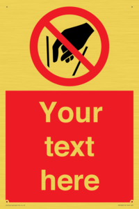 PA7628: Custom prohibition No reaching in