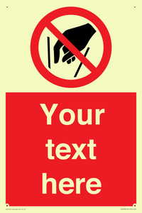 PA7628: Custom prohibition No reaching in