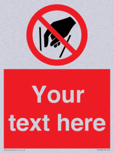 PA7628: Custom prohibition No reaching in