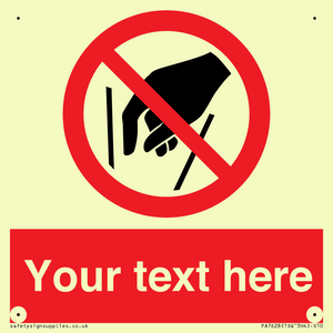 PA7628: Custom prohibition No reaching in