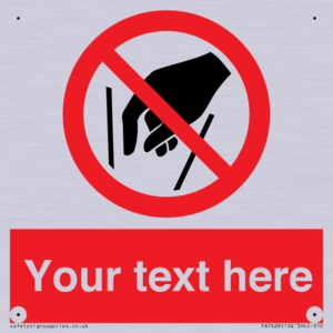 PA7628: Custom prohibition No reaching in