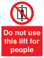 PA7643: Do not use this lift for people